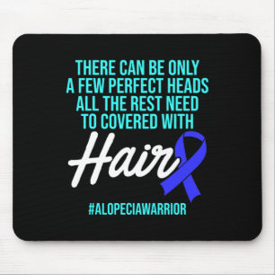 Alopecia Awareness Haarausfall Krieger Perfect Hea Mousepad