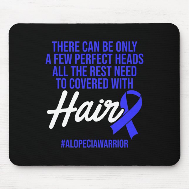 Alopecia Awareness Haarausfall Krieger Perfect Hea Mousepad (Vorne)