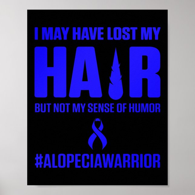 Alopecia Awareness Haarausfall Krieger Überlebende Poster (Vorne)