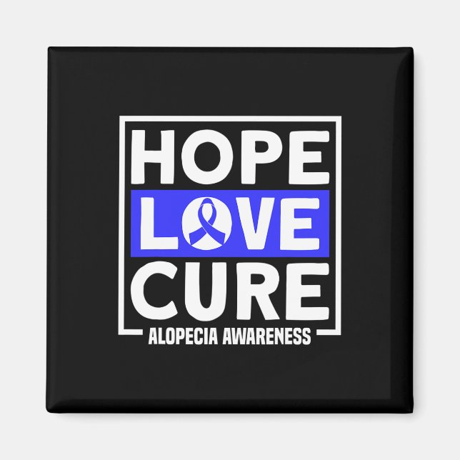 Alopecia Hope Liebe Heilung Alopezie Areata Awaren Magnet (Vorne)