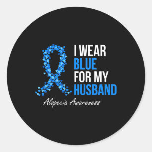Alopezie Awareness Ich trage Blau für mein Ehemann Runder Aufkleber