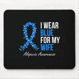 Alopezie Awareness Ich trage Blau für meine Ehefra Mousepad