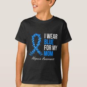 Alopezie Awareness Ich trage Blau für meine Mama B T-Shirt