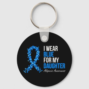 Alopezie Awareness Ich trage Blau für meine Tochte Schlüsselanhänger