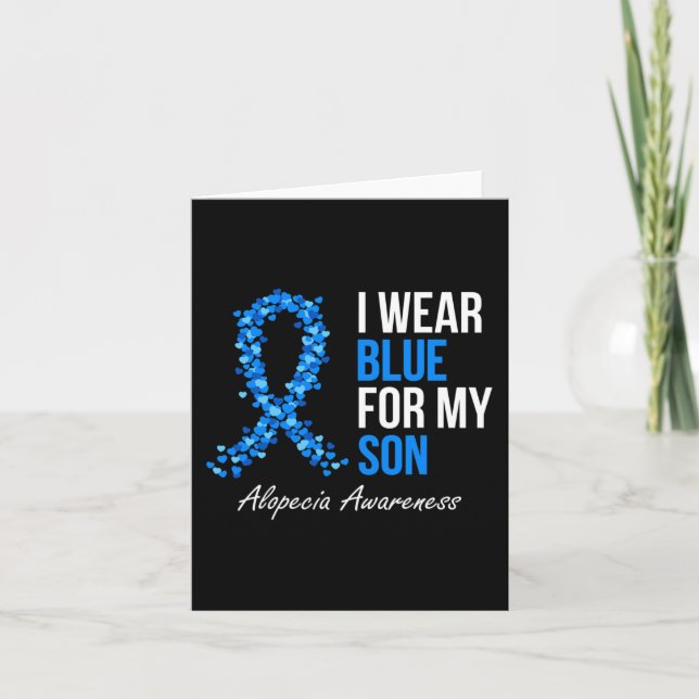 Alopezie Awareness Ich trage Blau für meinen Sohn  Karte (Vorderseite)