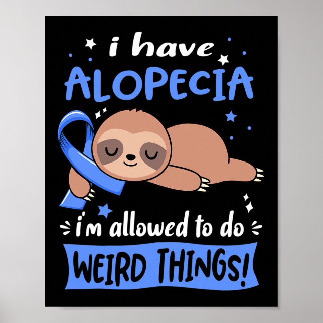 Alopezie Ich kann seltsame Dinge tun Poster (Vorne)