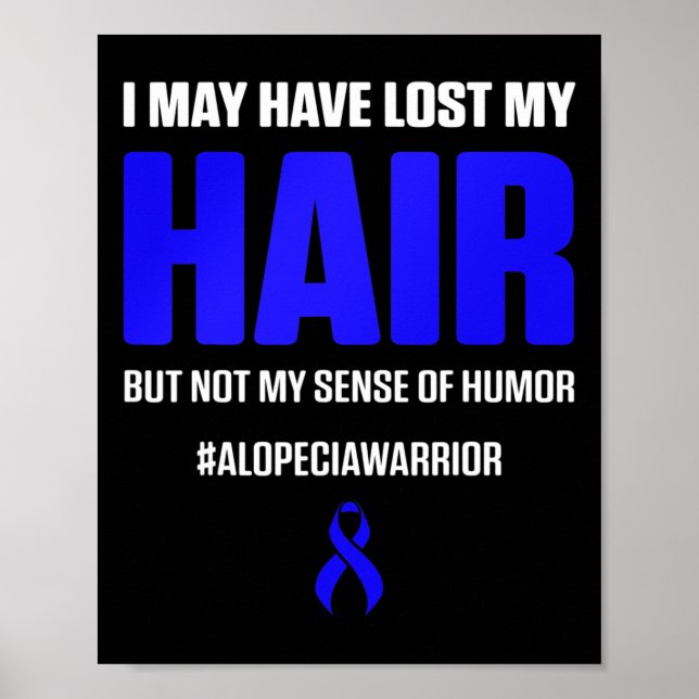 Alopezie Sensibilisierung für Haarausfall Krieger  Poster (Vorne)