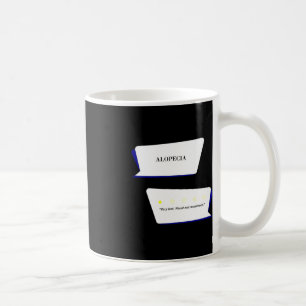 Alopezie Überprüfung Sehr schlecht. Das Zimmer war Kaffeetasse