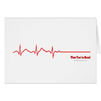 Alors vous êtes morts