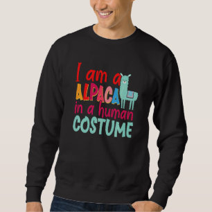 Alpaca Llama Ich bin Alpaca in einem menschlichen Sweatshirt