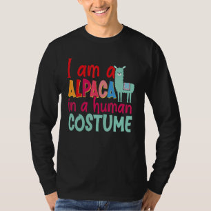 Alpaca Llama Ich bin Alpaca in einem menschlichen T-Shirt