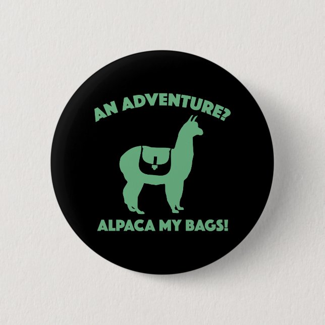 Alpaca My Bags Button (Vorderseite)