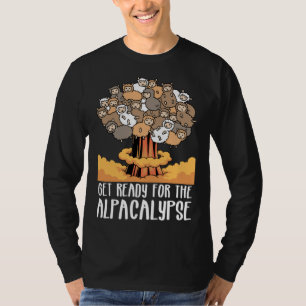 Alpaka Bereitet euch auf die Alpakalypse vor T-Shirt