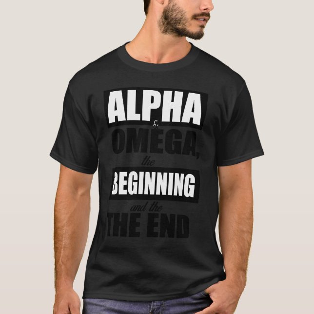 Alpha and Omega Christian Scripture Bible Verse T-Shirt (Vorderseite)