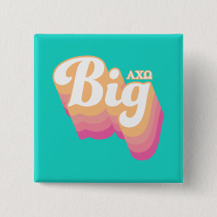 Alpha Chi Omega Big Button