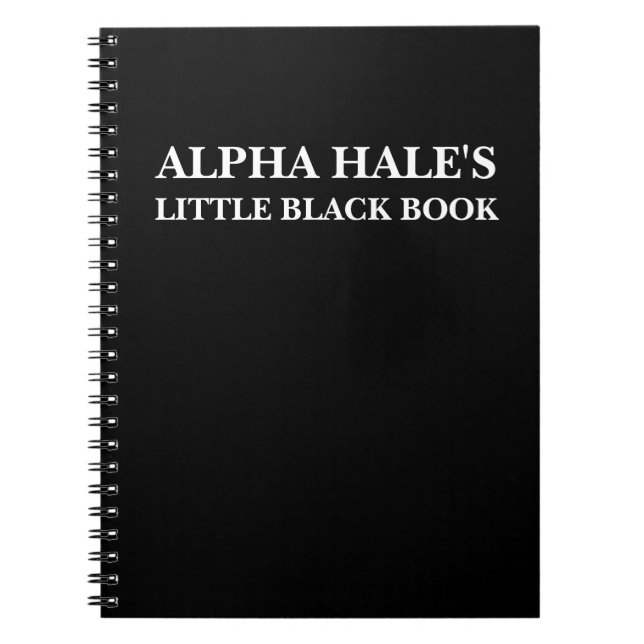 Alpha Hale's Little Black Book (anpassbar) Notizblock (Vorderseite)