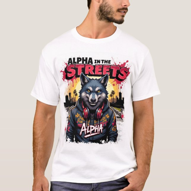 alpha in the streets T-shirt design  (Devant)