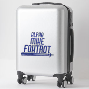 Alpha Mike Foxtrot Funny Airplane Pilot Sprichwort Aufkleber