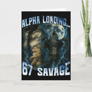 Alpha Wolf lädt 67 Prozent Savage Lustige Wölfe Karte