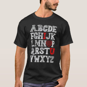 Alphabet ABC Ich liebe dich Herz Englischlehrer Va T-Shirt