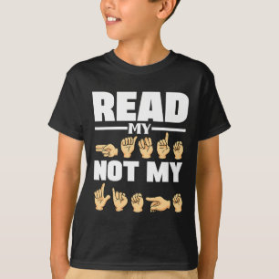 Alphabet American Sing Language Asl Teacher Quote T-Shirt