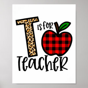 Alphabet T ist für Lehrerliebe Apfel Poster