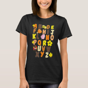 Alphabet Turkey Erntedank Kostüm Preschool T T-Shirt