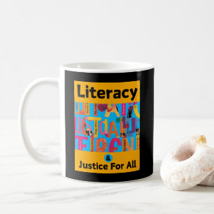 Alphabetisierung und Gerechtigkeit für alle Kaffeetasse