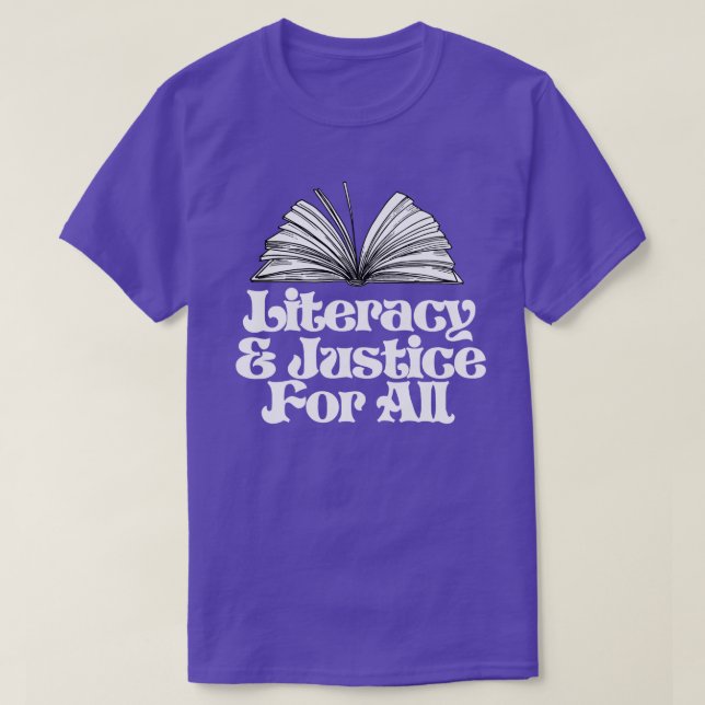 Alphabetisierung und Gerechtigkeit für alle T-Shirt (Design vorne)