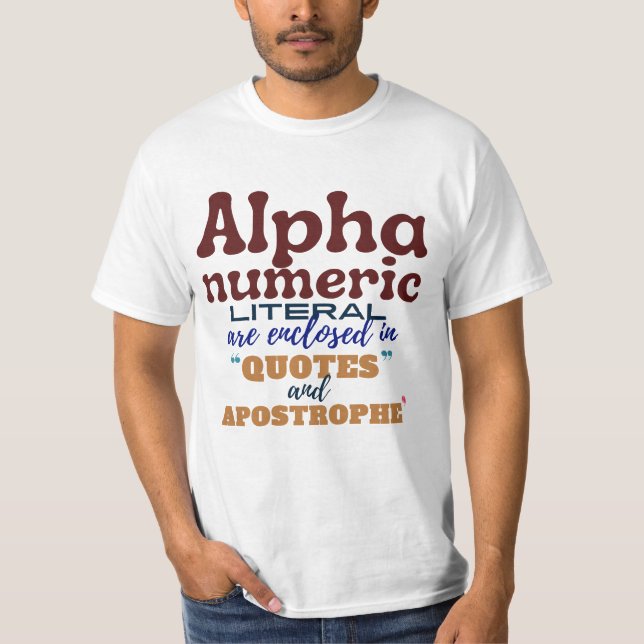 Alphanumerischer Literal in Cobol-Programmierung T-Shirt (Vorderseite)