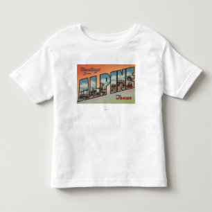Alpin, TexasLarge Buchstabe ScenesAlpine, TX Kleinkind T-shirt