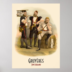 Alpine Hirte von Gruyeres, die Schweiz-Plakat Poster