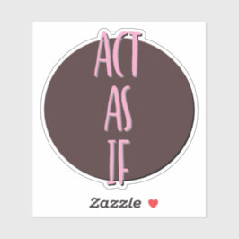 Als 12-Stufen-Slogan Aufkleber