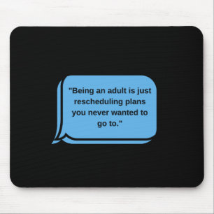 Als Aufkleber für Erwachsene Mousepad