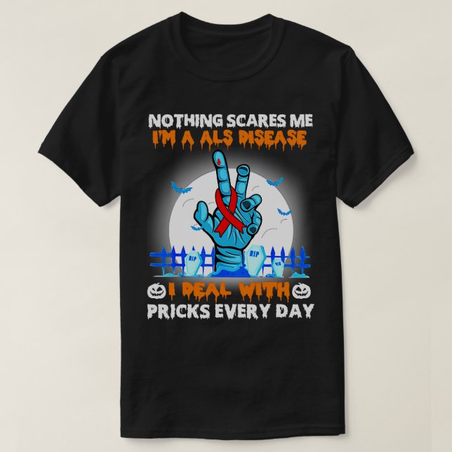 ALS Awareness Nothing surft mich glücklich Hallowe T-Shirt (Design vorne)