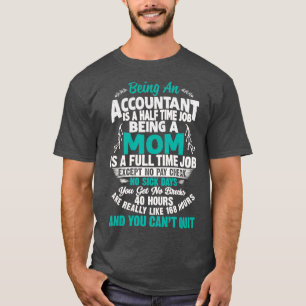 Als Buchhalter Mama Buchhalter Xmas Geschenk T-Shirt