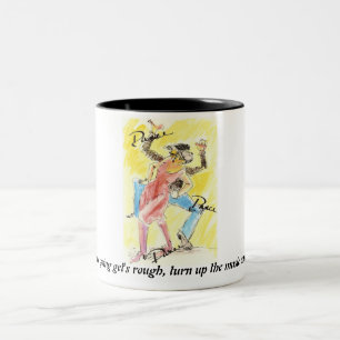 Als das goin rau erhielten, drehen Sie sich herauf Zweifarbige Tasse