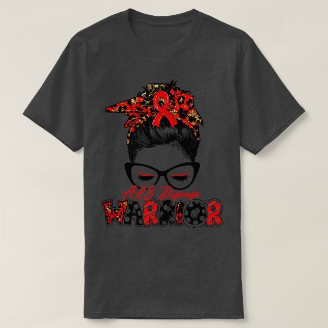 ALS Disease Awareness Warrior Frauen Glasse Messy  T-Shirt (Design vorne)