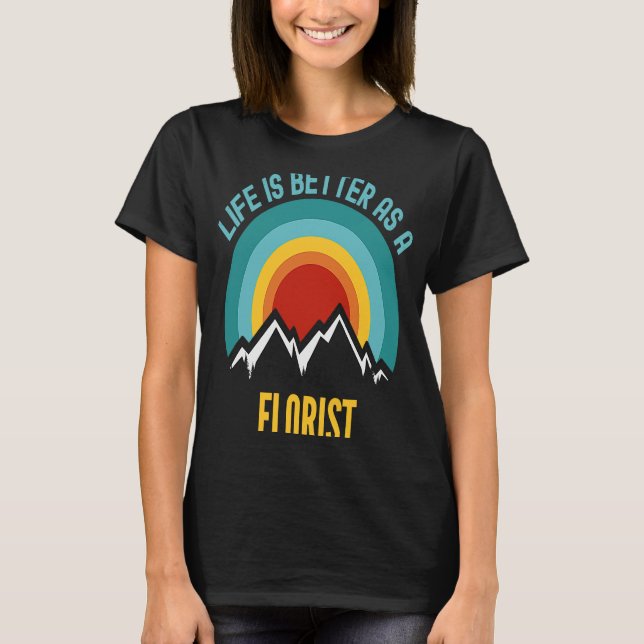 Als Florist T-Shirt (Vorderseite)