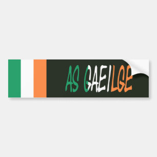 Als Gaeilge Irish Flag-Bscent Autoaufkleber
