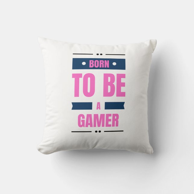 Als Gamer geboren Kissen (Vorderseite)