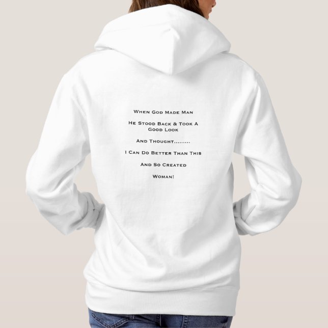 "Als Gott machte Mann " Hoodie (Rückseite)