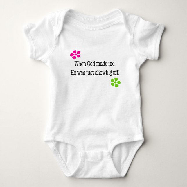 Als Gott mich machte Baby Strampler (Vorderseite)