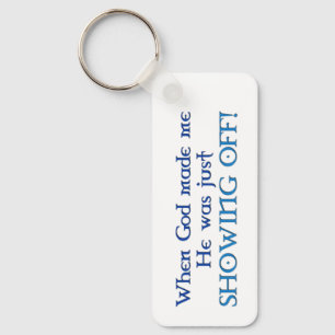 Als Gott mich Schlüsselanhänger machte