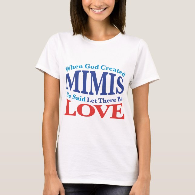 Als Gott Mimis erschuf T-Shirt (Vorderseite)