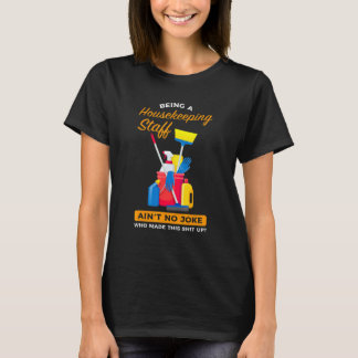 Als Hauspersonal Haushälterin T-Shirt