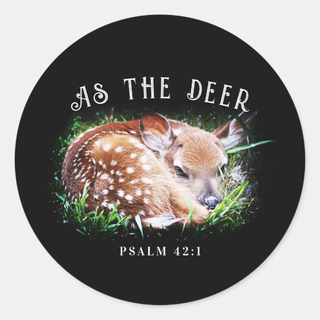 Als Hirschpsalm 42:1 Baby Fawn Bible Verse Runder Aufkleber (Vorderseite)