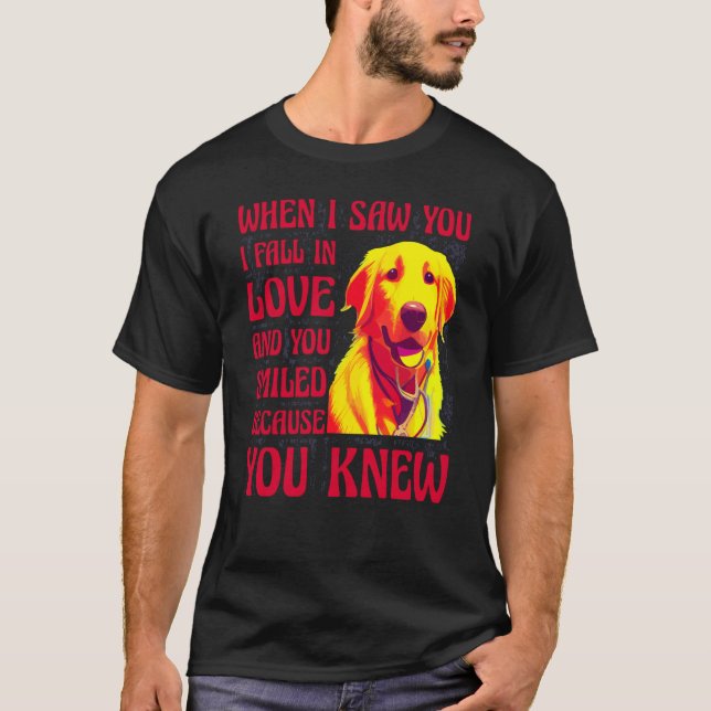 Als ich dich sah, fiel ich in Liebe, lächelte du,  T-Shirt (Vorderseite)