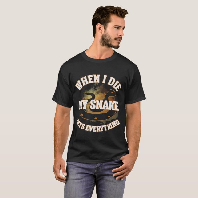 Als ich die, erhält meine Schlange alles T-Shirt (Vorne ganz)