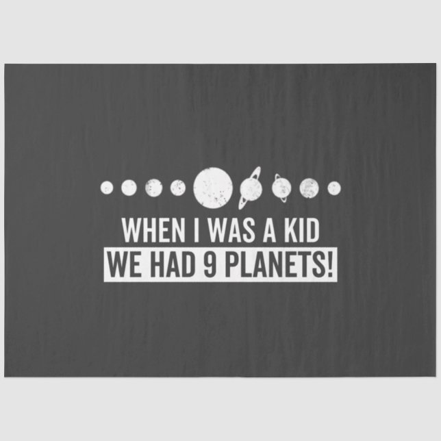 Als ich ein Kind war, hatte ich 9 Planeten! Seidenpapier (Vorderseite)